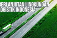 kebijakan-keberlanjutan-sektor-logistik_f40942fe5.jpg